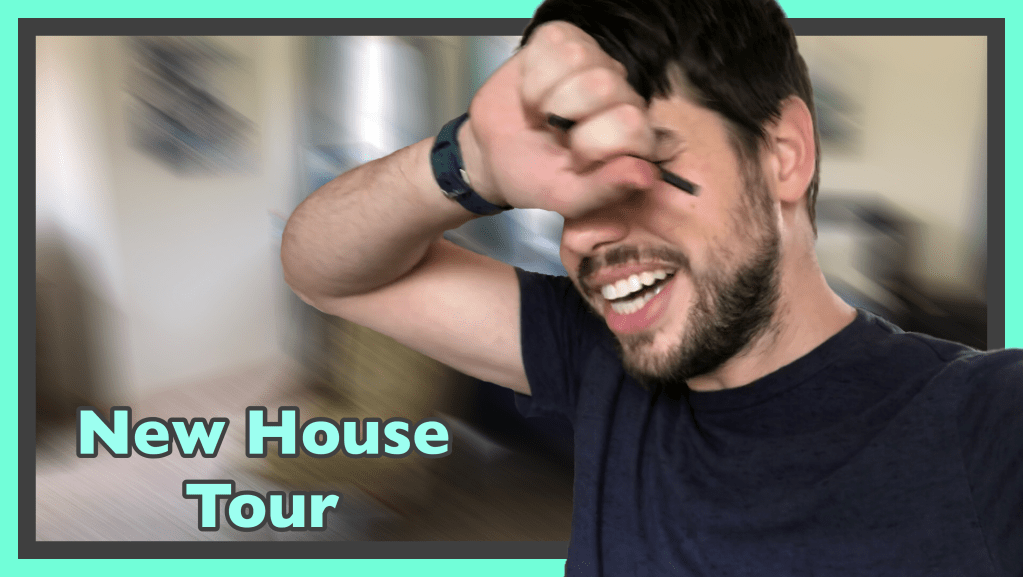 Moving / House&nbsp;Tour